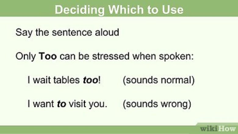 How to Use "Too" and "To" Correctly