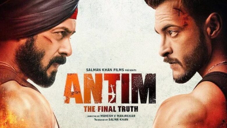 Salman Khan's Antim Makes Rs 7.75 Cr on 3rd Day, Collects Rs 18 Cr in 3 Days